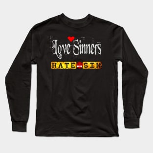 Christian Witness Love Sinners Long Sleeve T-Shirt